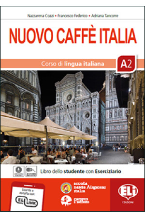 Nuovo Caffe Italia A2 Libro + Eserciziario & ELI Link App - Nuovo Caffe Italia | Litterula