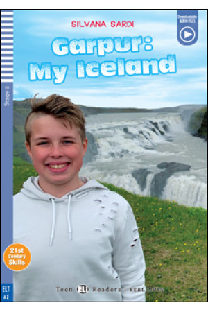 Teens A2: Garpur: My Iceland. Book + Audio Files* - A2 (6-7kl.) | Litterula