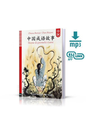 Stories of Chinese Proverbs Level 2-3 + Audio Files - Kinų | Litterula