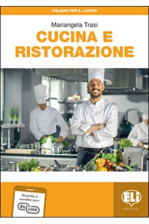 Cucina e Ristorazione B1/B2 Libro + ELI Link App - Įvairių profesijų | Litterula