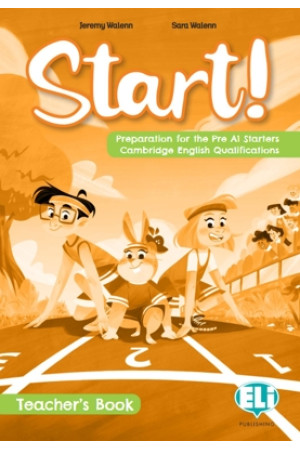 Start! YLE Pre A1 Starters Teacher s Book + Digital Book - Cambridge Young Learners English (Pre A1-A2) | Litterula