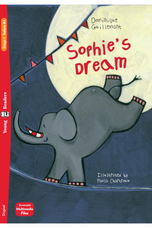 Young 1: Sophie s Dream. Book + Multimedia Files - Pradinis (1-4kl.) | Litterula