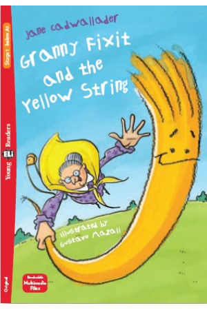 Young 1: Granny Fixit and the Yellow String. Book + Multimedia Files - Pradinis (1-4kl.) | Litterula