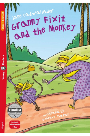 Young 1: Granny Fixit and the Monkey. Book + Multimedia Files - Pradinis (1-4kl.) | Litterula