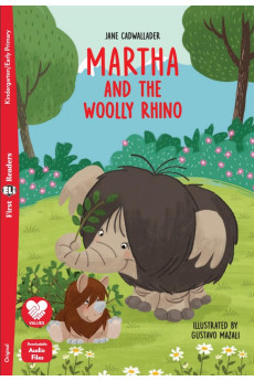 First: Martha and the Woolly Rhino. Book + Audio Files