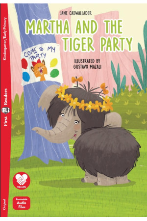 First: Martha and the Tiger Party. Book + Audio Files - Ankstyvasis ugdymas | Litterula