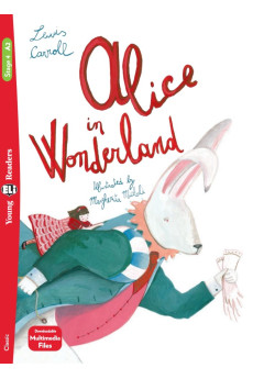 Young 4: Alice in Wonderland. Book + Multimedia Files