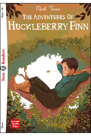 Teens A1: The Adventures of Huckleberry Finn. Book + Audio Files - A0/A1 (5kl.) | Litterula