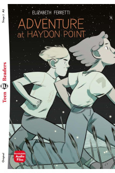 Teens A2: Adventure at Haydon Point. Book + Audio Files