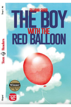 Teens A2: The Boy with the Red Balloon. Book + Audio Files