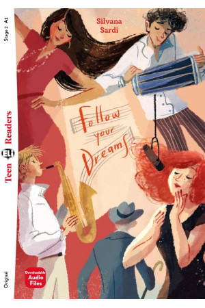 Teens A2: Follow your Dreams. Book + Audio Files - A2 (6-7kl.) | Litterula