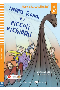 Bambini A0: Nonna Rosa e i Piccoli Vichinghi. Libro + Audio Files