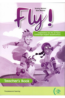 Fly! YLE A2 Flyers Teacher's Book + Digital Book