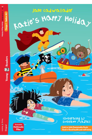 Young 1: Katie s Happy Holiday. Book + Multimedia Files - Pradinis (1-4kl.) | Litterula