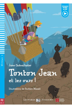 Poussins A1.1: Tonton Jean et les Ours! Livre + Multimedia Files