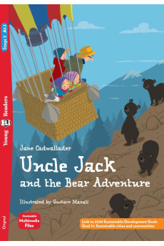 Young 3: Uncle Jack and the Bear Adventure. Book + Multimedia Files