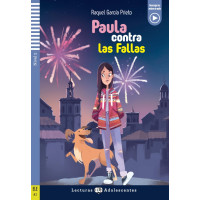 Adolescentes B1: Paula Contra las Fallas. Libro + Audio Files