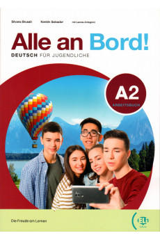 Alle an Bord! A2 Arbeitsbuch + ELI Link Digital Book (pratybos)