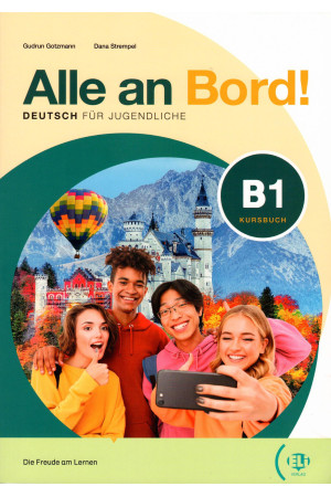Alle an Bord! B1 Kursbuch + ELI Link Digital Book (vadovėlis) - Alle an Bord! | Litterula