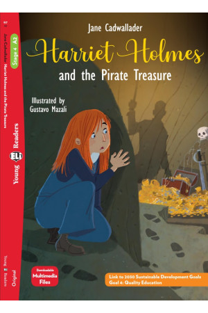 Young 4: Harriet Holmes and the Pirate Treasure. Book + Multimedia Files - Pradinis (1-4kl.) | Litterula