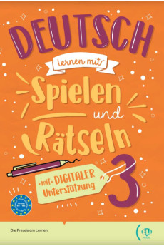 Neu Deutsch Lernen... mit Spielen und Ratseln 3 B1/B2 + Resources