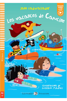 Poussins A0: Les Vacances de Capucine. Livre + Multimedia Files