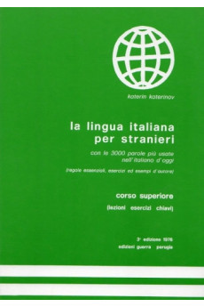 La Lingua Italiana per Stranieri Superiore Libro*