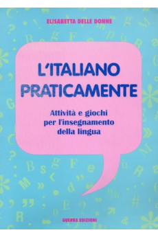 L'Italiano Praticamente*