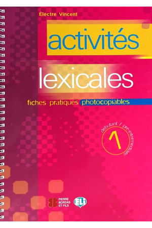 Photocopiables: Activites Lexicales 1 Livre* - Kopijuojama medžiaga | Litterula