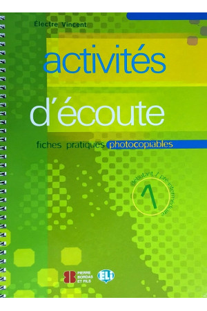Photocopiables: Activites d Ecoute 1 A1-A2 Livre + CD* - Kopijuojama medžiaga | Litterula