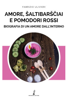 Amore, Šaltibarščiai E Pomodori Rossi