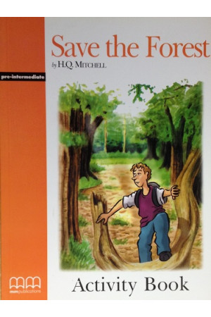 MM B1: Save the Forest. Activity Book* - B1 (7-8kl.) | Litterula