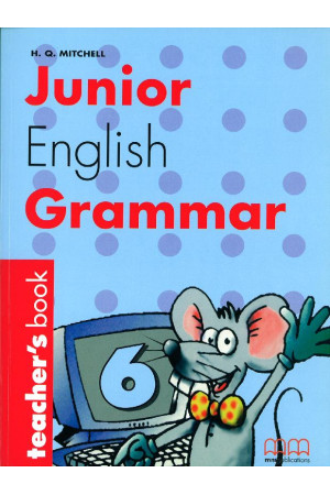 Junior English Grammar 6 Teacher s Book* - Gramatikos | Litterula