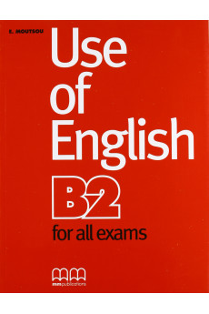 Use of English B2 for all Exams Student's Book*