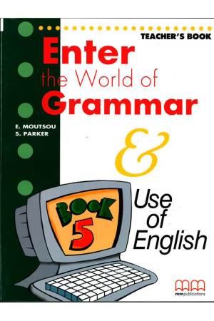Enter the World of Grammar 5 Teacher s Book* - Gramatikos | Litterula