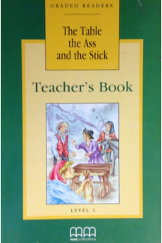 MM A1: The Table the Ass and the Stick. Teacher's Book*