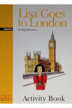 MM A1: Lisa Goes to London. Activity Book* - A0/A1 (5kl.) | Litterula