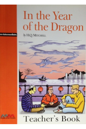 MM B1: In the Year of the Dragon. Teacher s Book* - B1 (7-8kl.) | Litterula