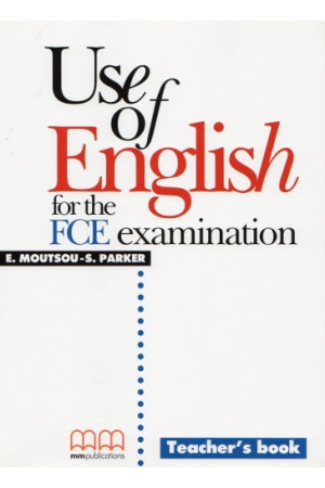 Use of English for the FCE Examination Teacher s Book* - FCE EXAM (B2) | Litterula