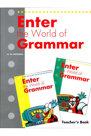 Enter the World of Grammar A-B Teacher s Book* - Gramatikos | Litterula