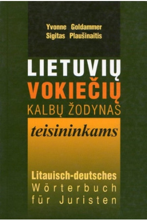 Lietuvių-vokiečių kalbų žodynas teisininkams - Žodynai leisti Lietuvoje | Litterula